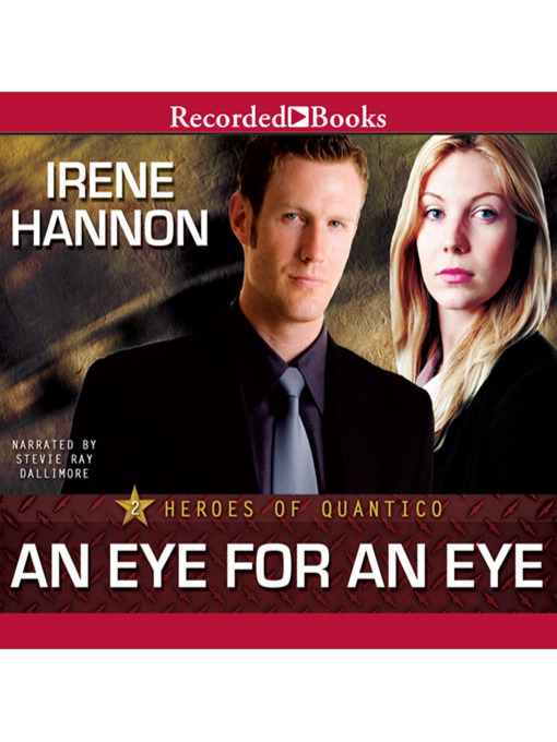 Title details for An Eye for an Eye by Irene Hannon - Available